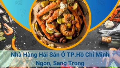 Nhà Hàng Hải Sản Ở TP.Hồ Chí Minh Ngon, Sang Trọng - Top 9+ Nhà Hàng Hải Sản Ở TP.Hồ Chí Minh Ngon, Sang Trọng Nhà Hàng Hải Sản Ở TP.Hồ Chí Minh Ngon, Sang Trọng