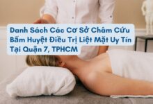 - 4 Cơ sở châm cứu bấm huyệt điều trị liệt mặt quận 7 uy tín - 4 Cơ sở châm cứu bấm huyệt điều trị liệt mặt quận 7 uy tín